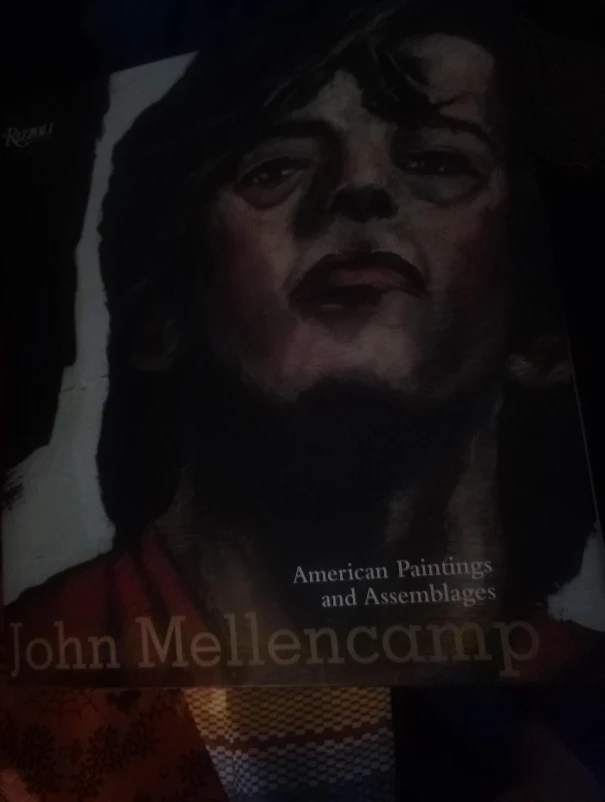 John Mellencamp American Paintings and Assemblages Book