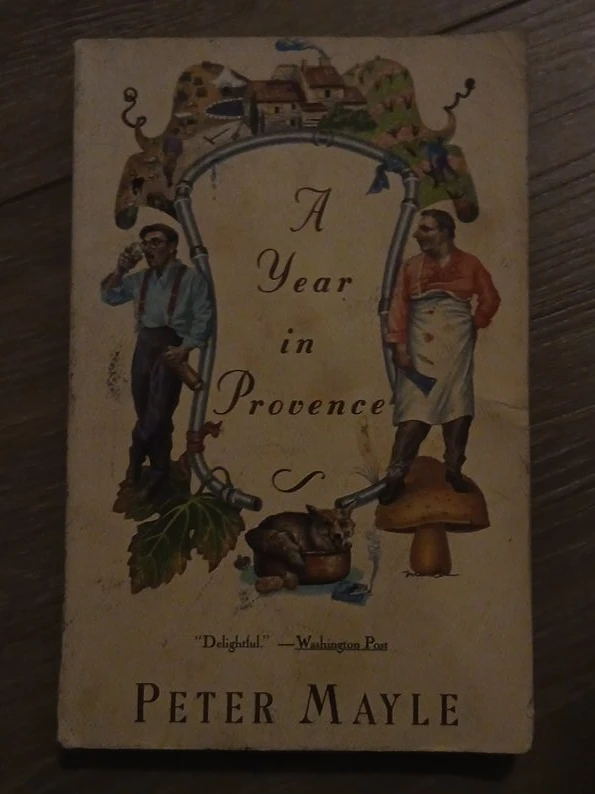 A Year in Provence by Peter Mayle Book