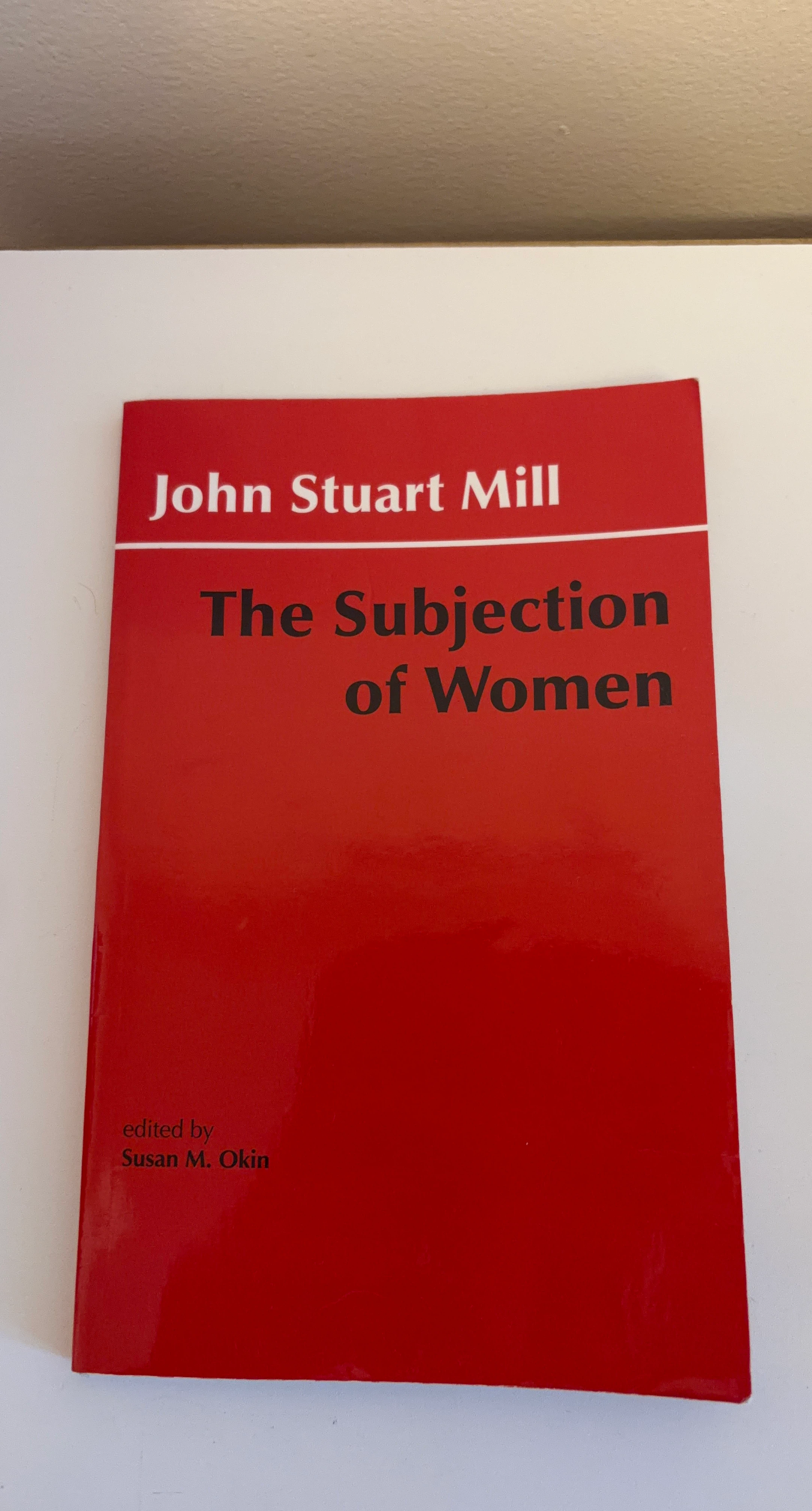 John Stuart Mill The Subjection of Women Book
