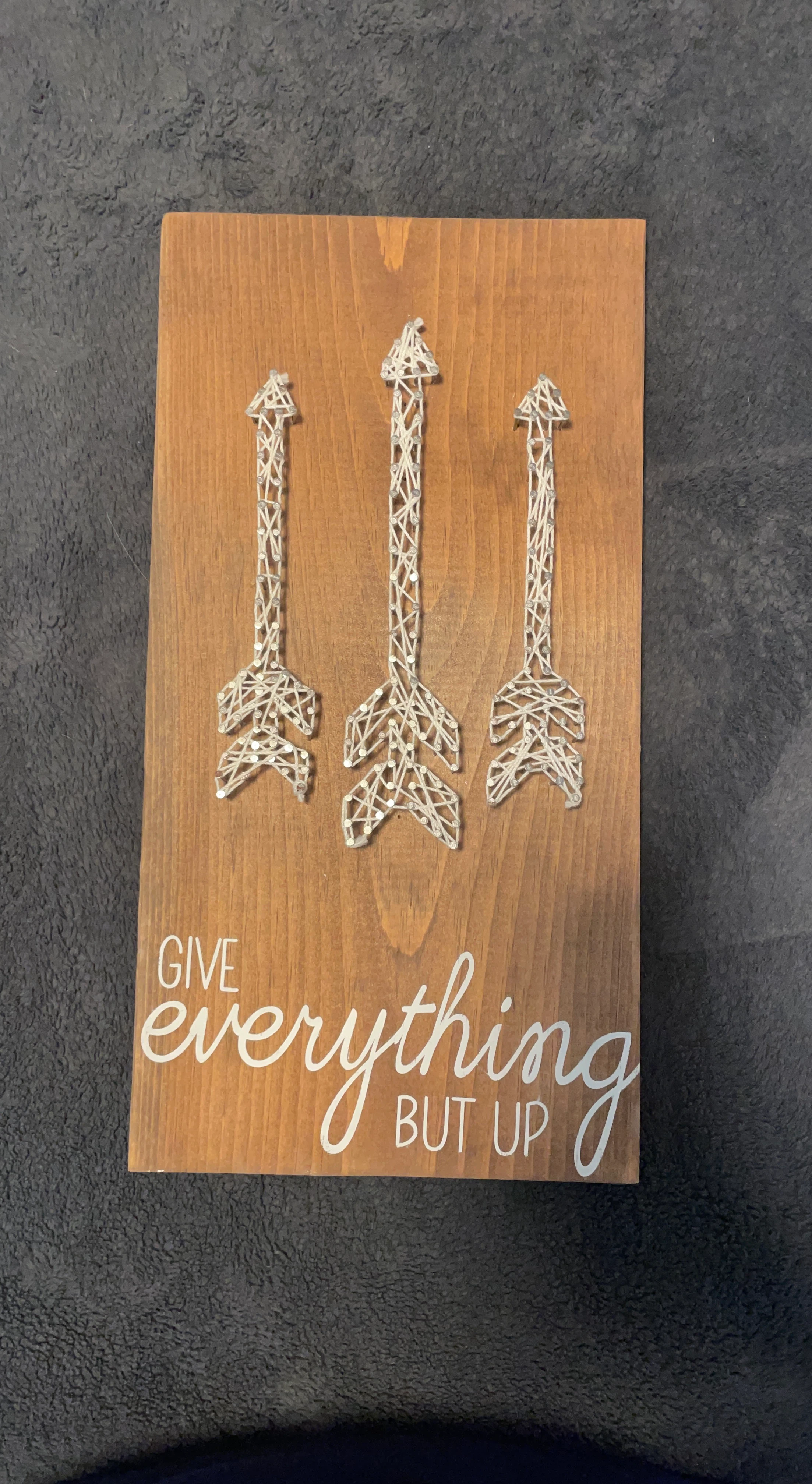 String Art "Give Everything But Up" Wood Plaque