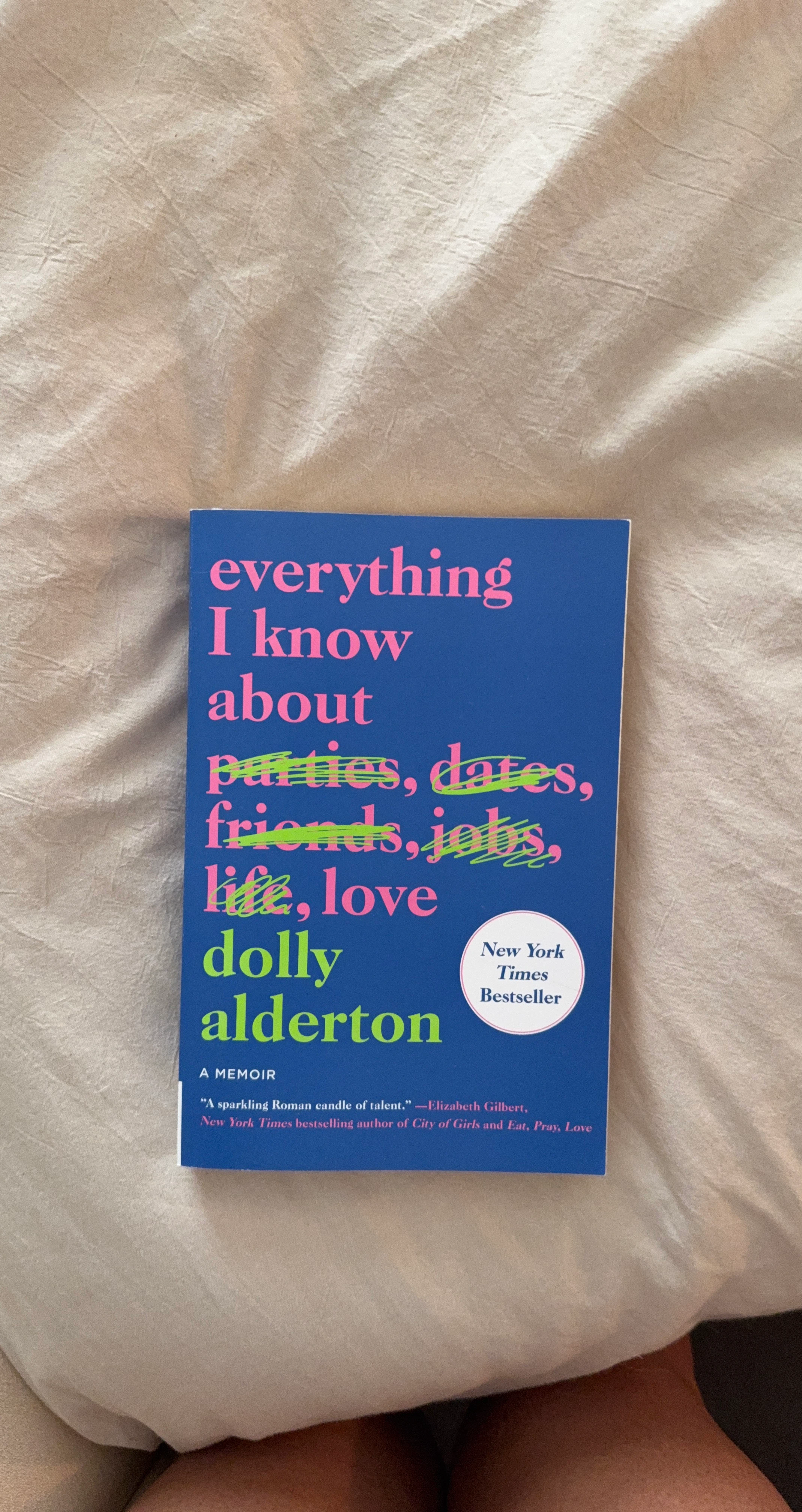 Everything I Know About Love Memoir by Dolly Alderton