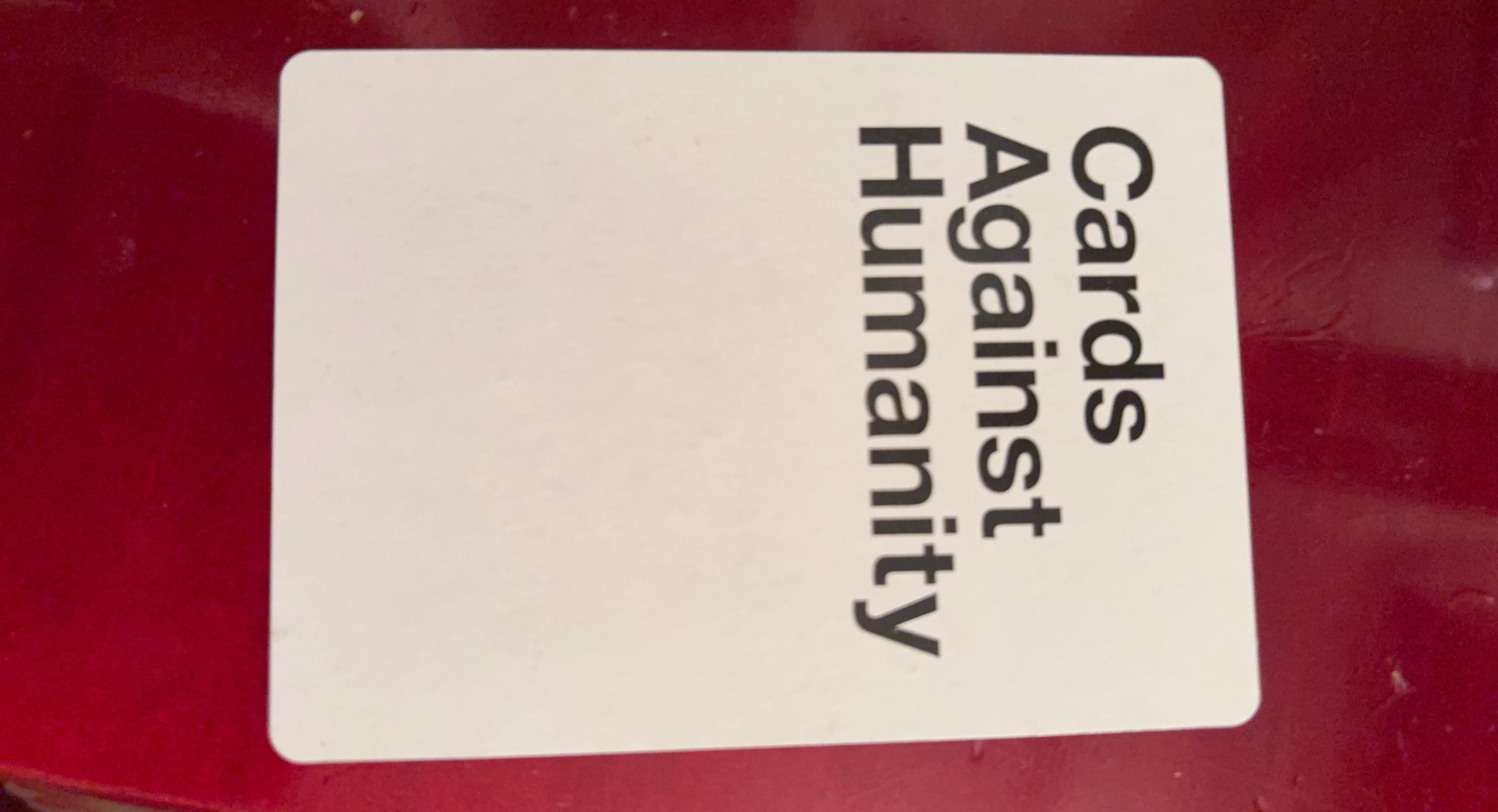 Cards Against Humanity Game