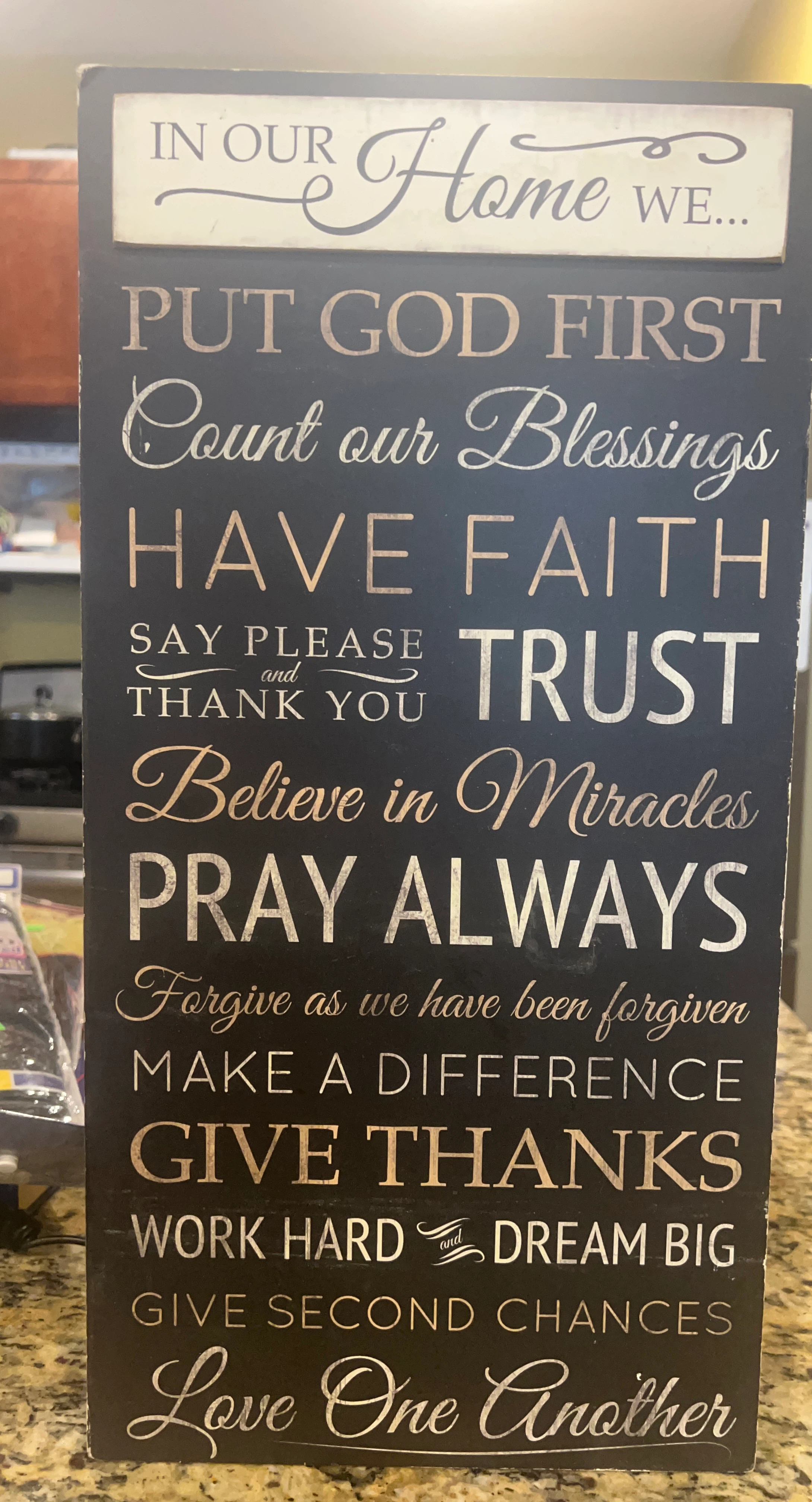 In Our Home We... Wall Sign