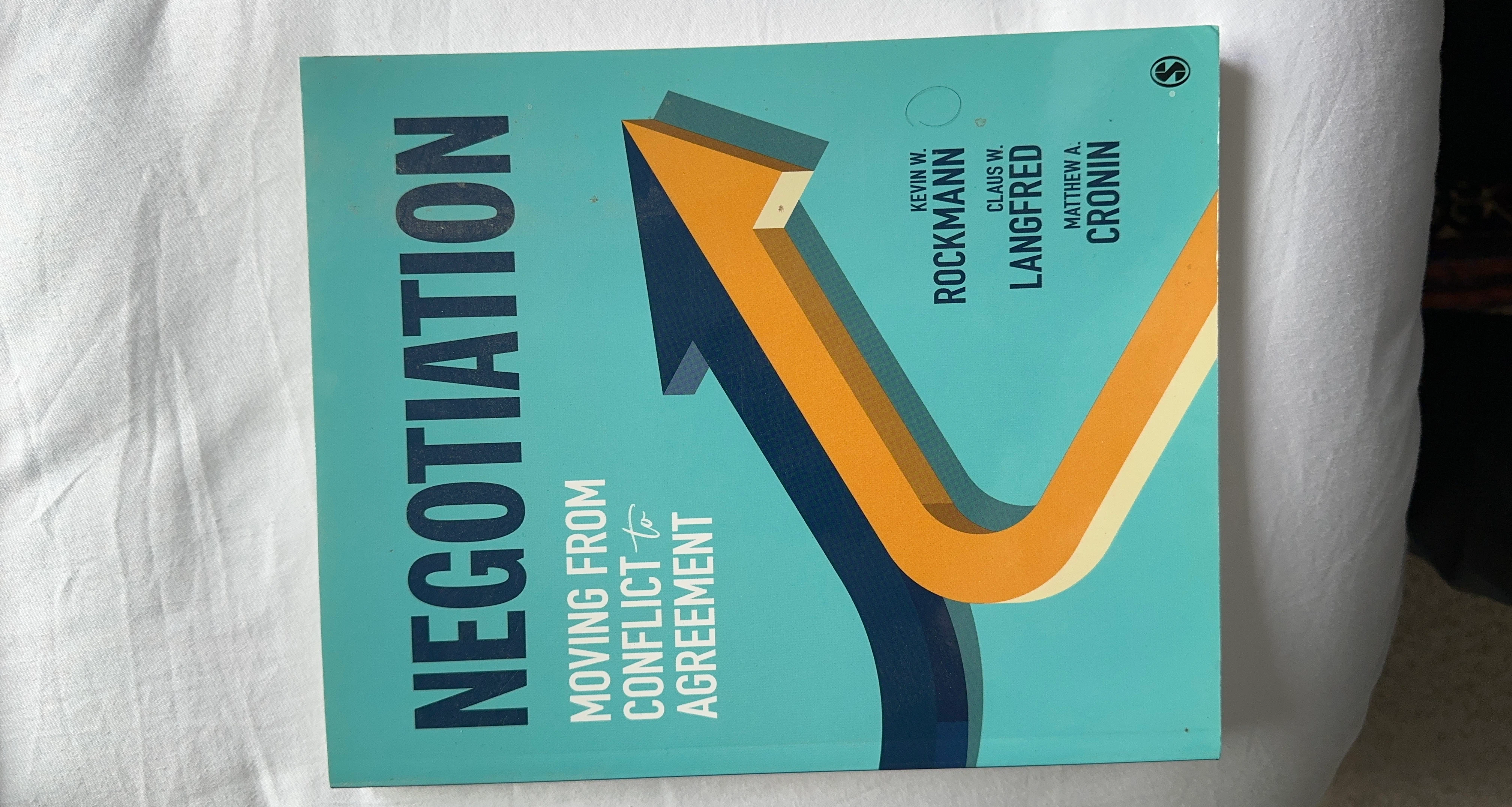 Negotiation: Moving from Conflict to Agreement