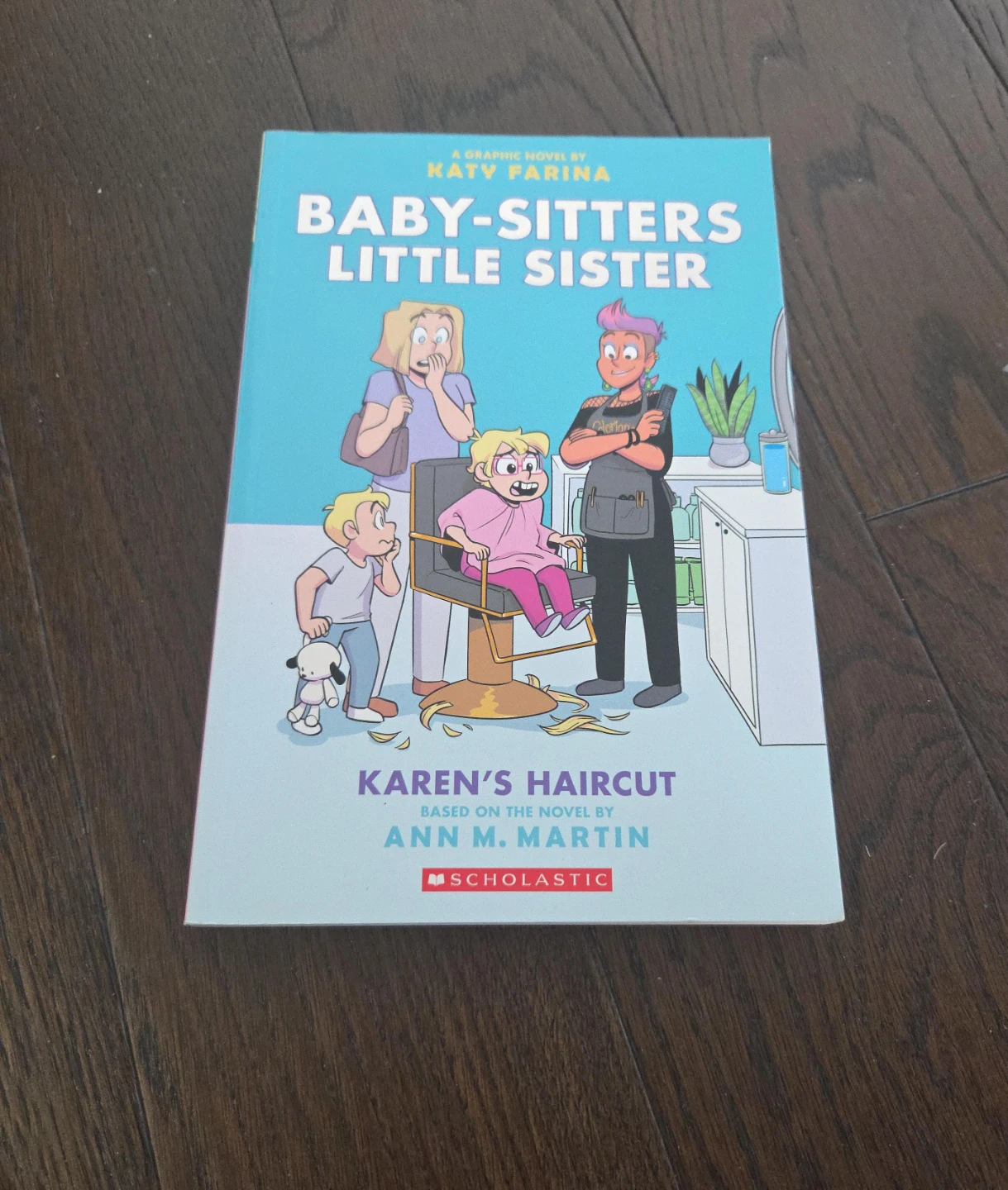 Baby-Sitters Little Sister: Karen's Haircut Graphic Novel