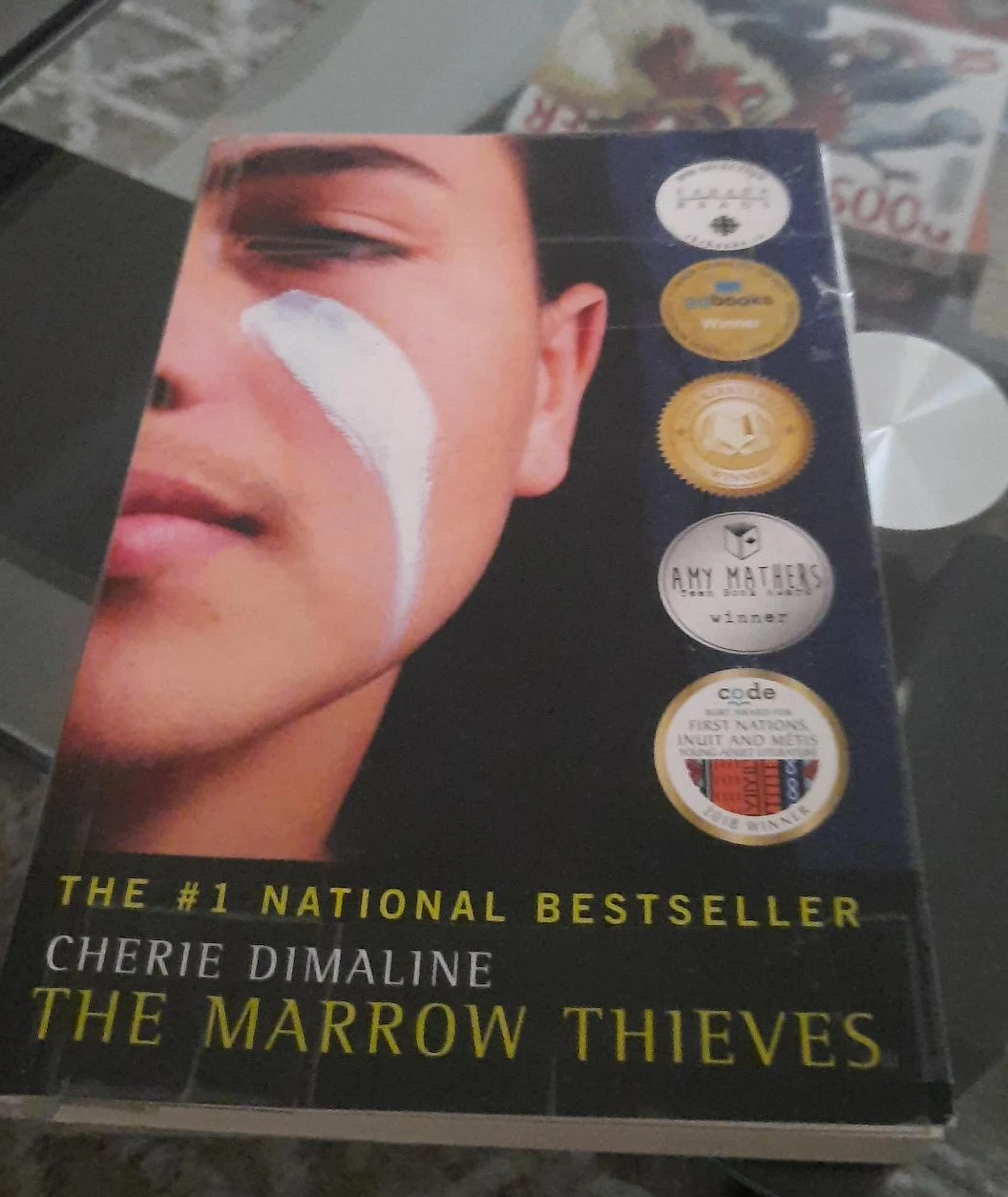 The Marrow Thieves by Cherie Dimaline - #1 National Bestseller