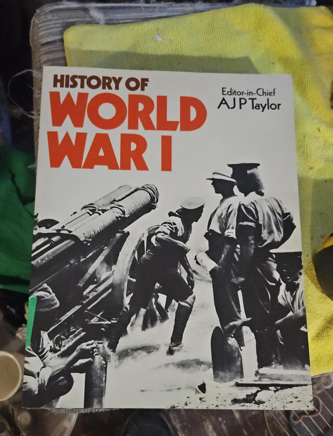 History of World War I Book by A.J.P. Taylor