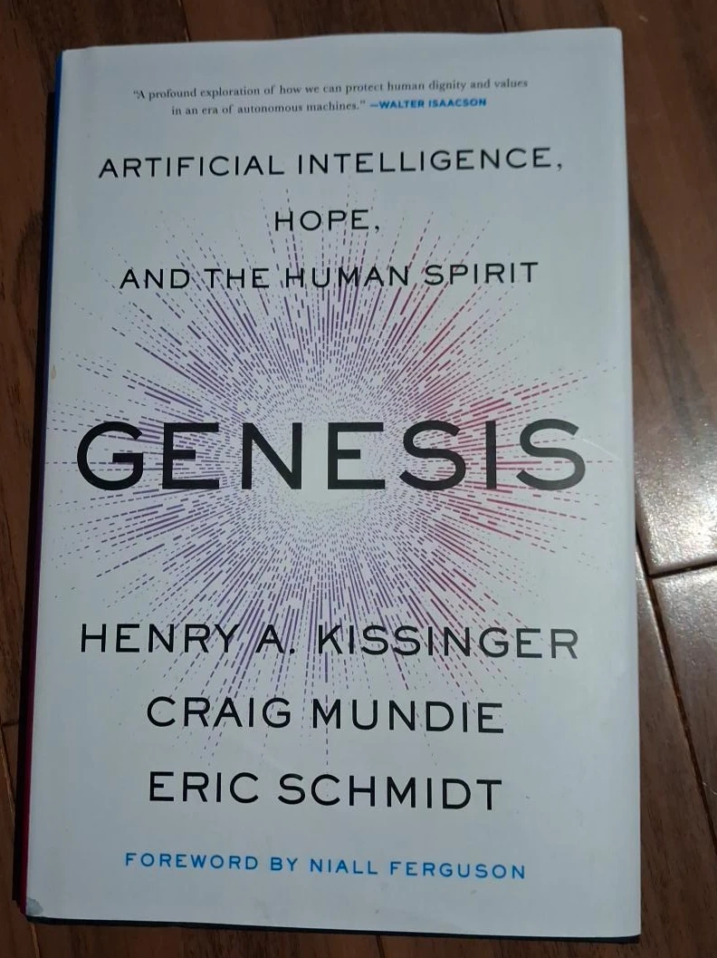 Genesis: Artificial Intelligence Henry A. Kissinger