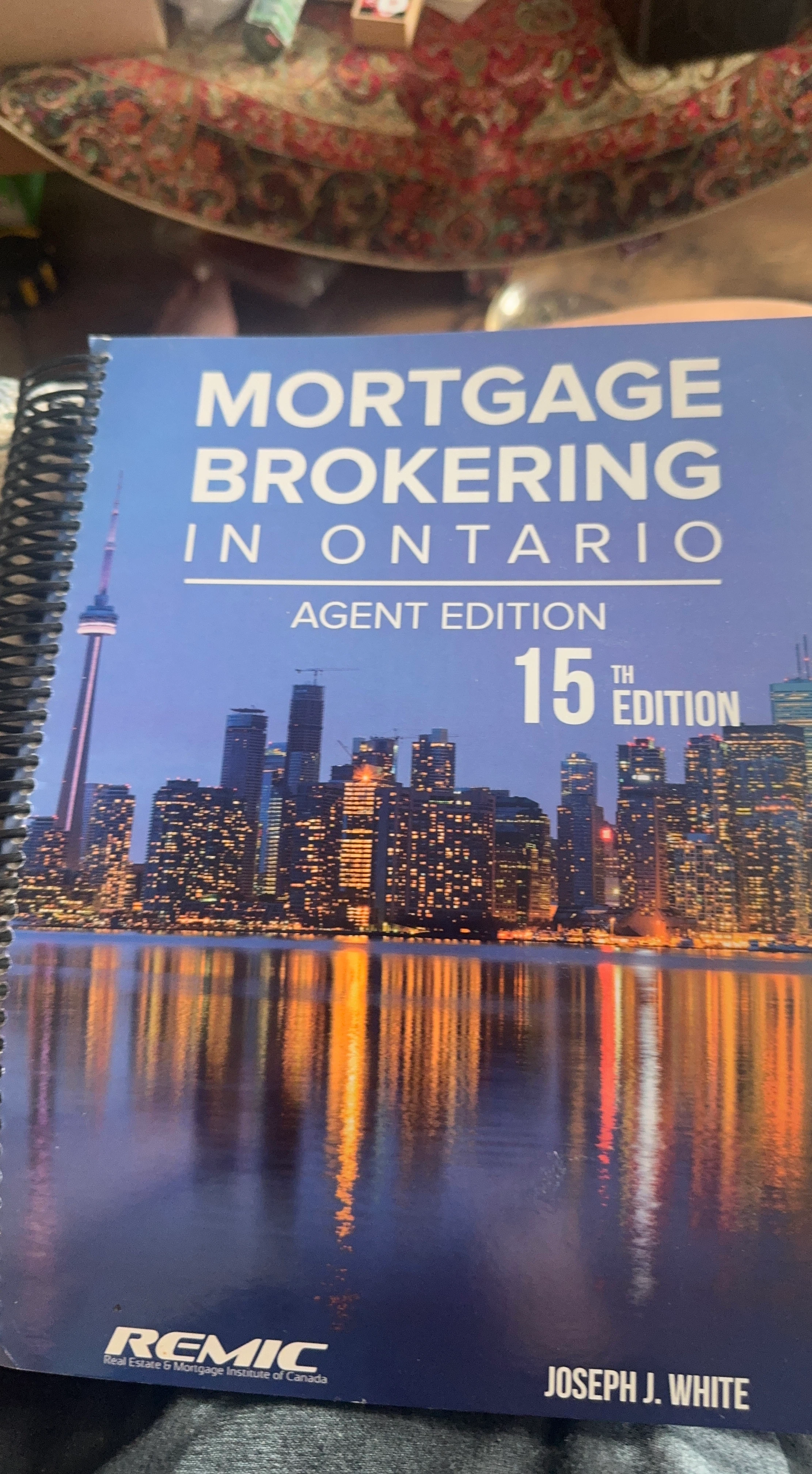 Mortgage Brokering in Ontario 15th Edition