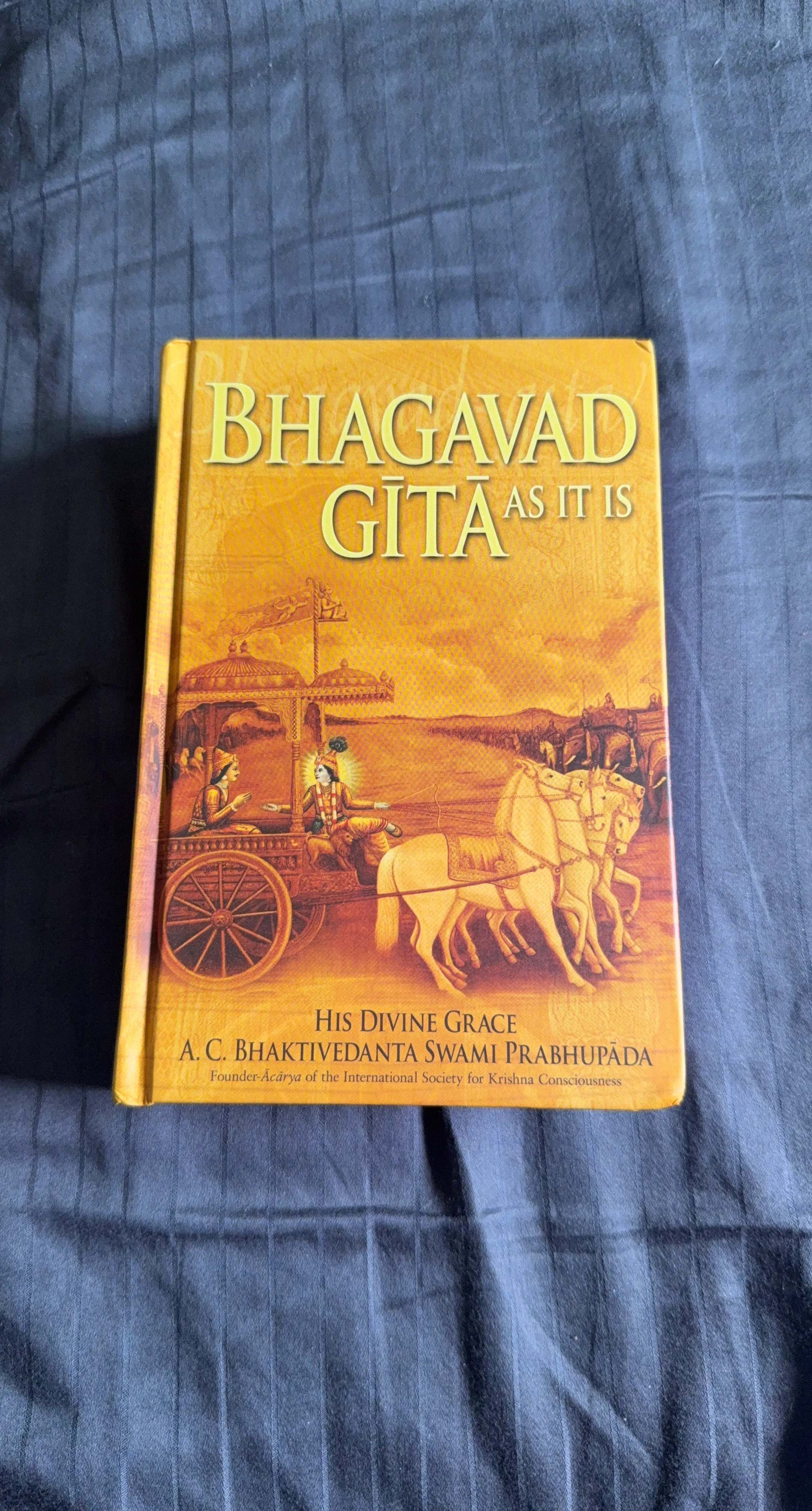 Bhagavad Gita As It Is by A. C. Bhaktivedanta Swami Prabhupada