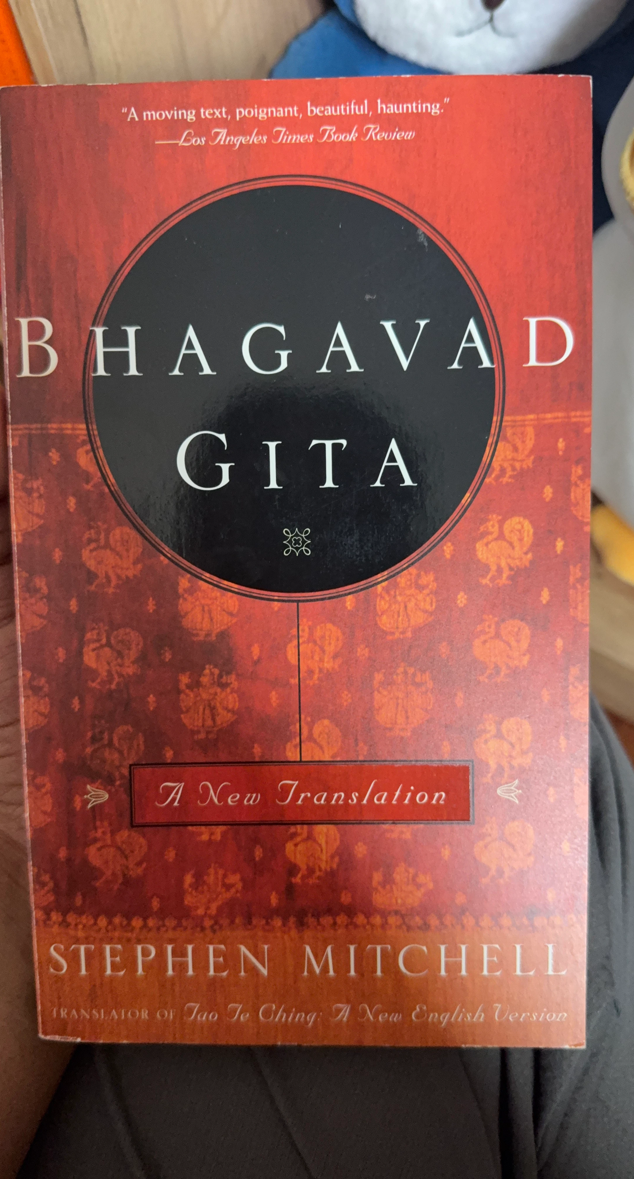Bhagavad Gita by Stephen Mitchell