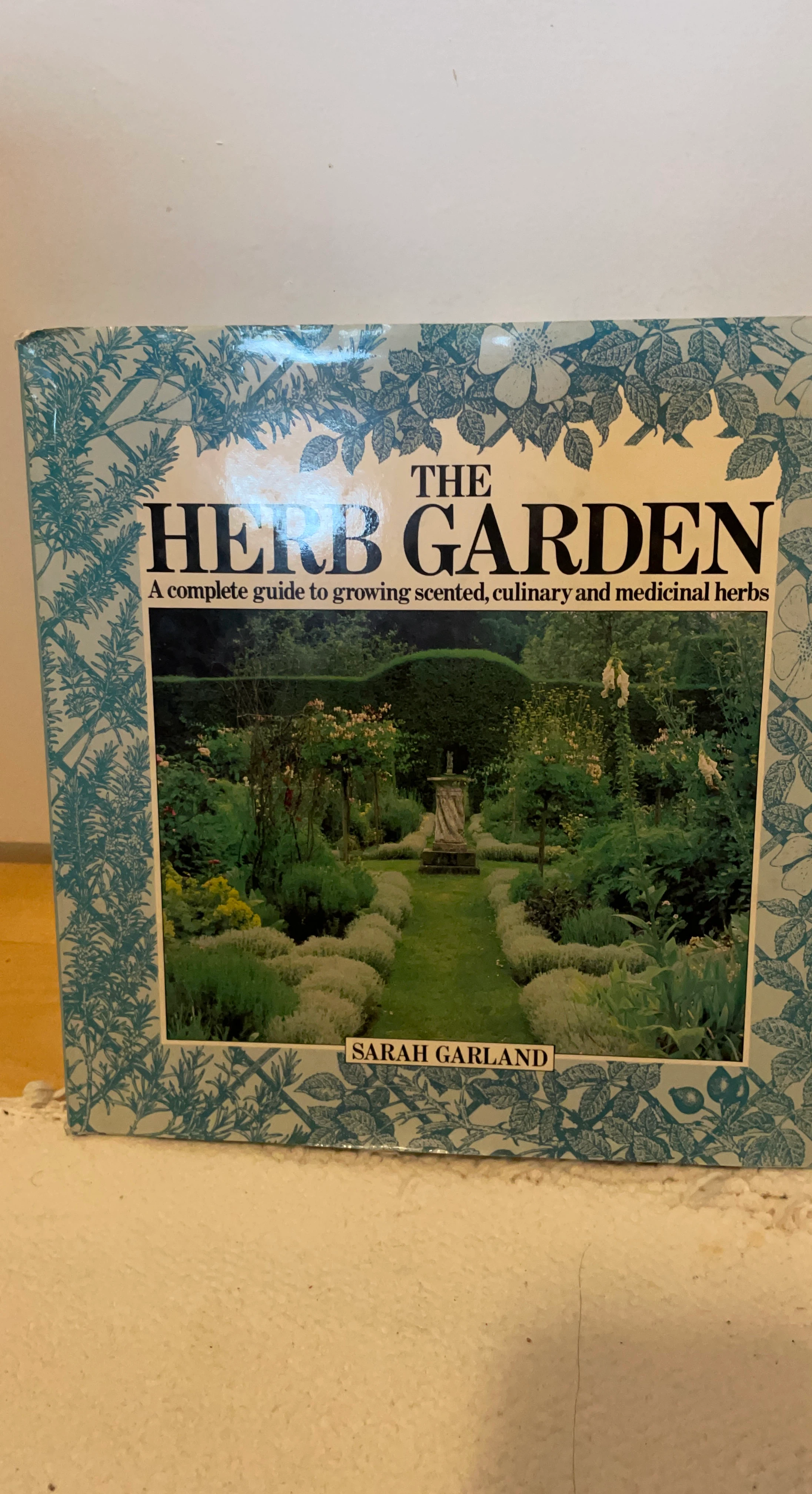 The Herb Garden by Sarah Garland