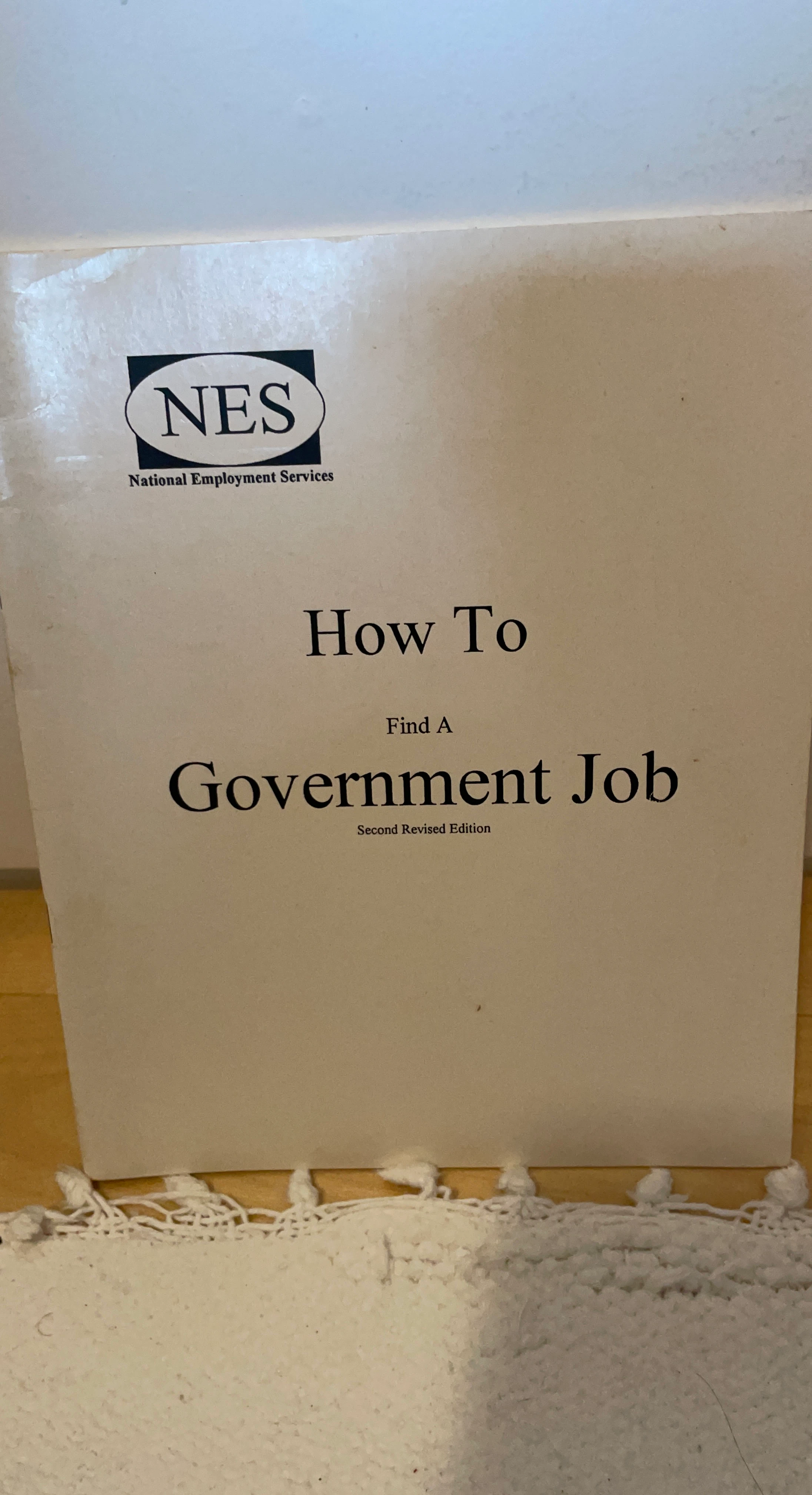 How To Find A Government Job - Second Revised Edition