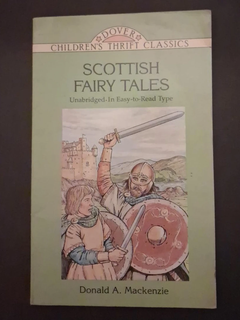 Scottish Fairy Tales by Donald A. Mackenzie