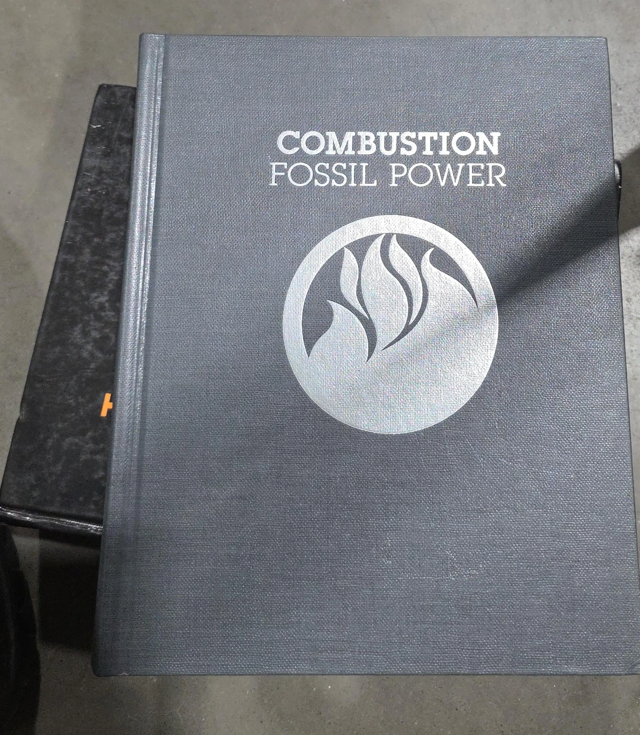 Combustion Fossil Power Hardcover Book