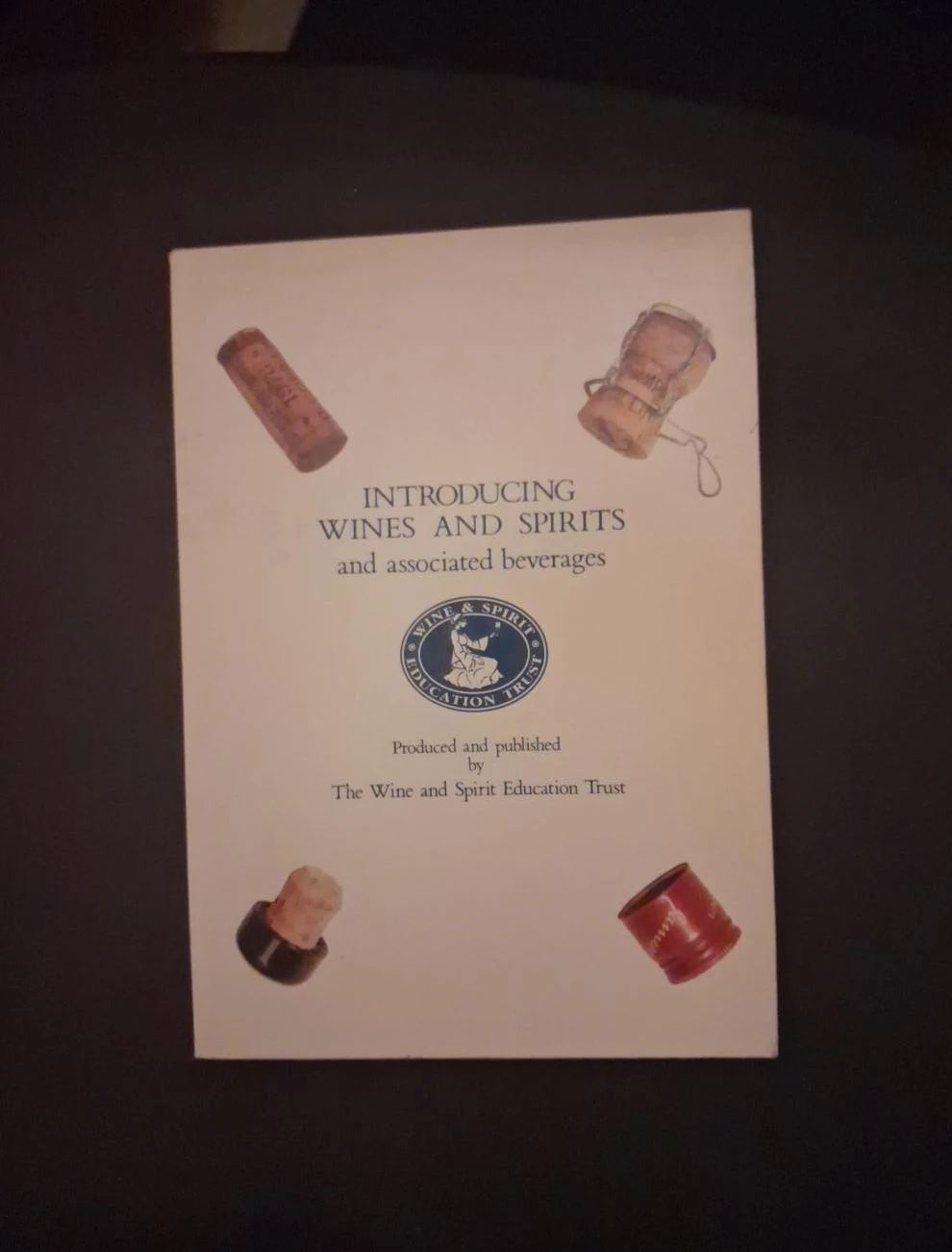 Introducing Wines and Spirits Book