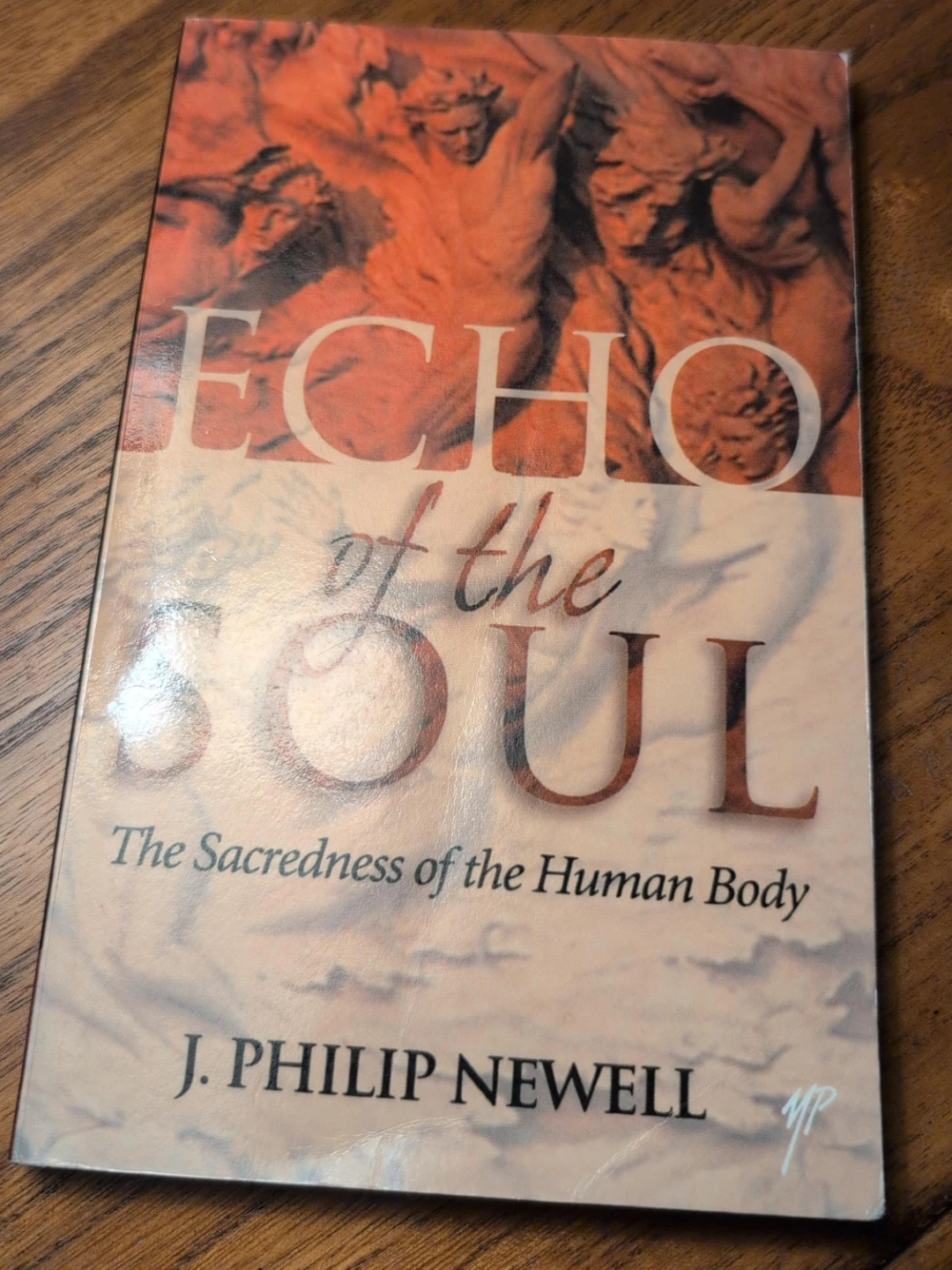 Echo of the Soul by J. Philip Newell