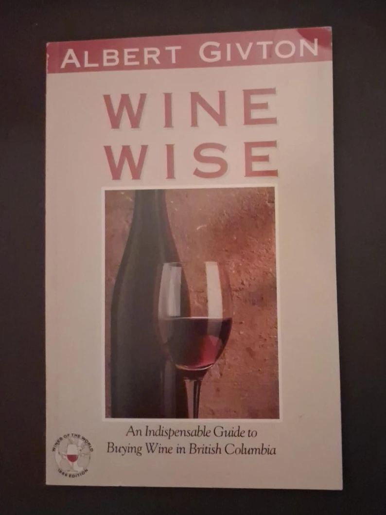 Wine Wise by Albert Givton 1988 Edition