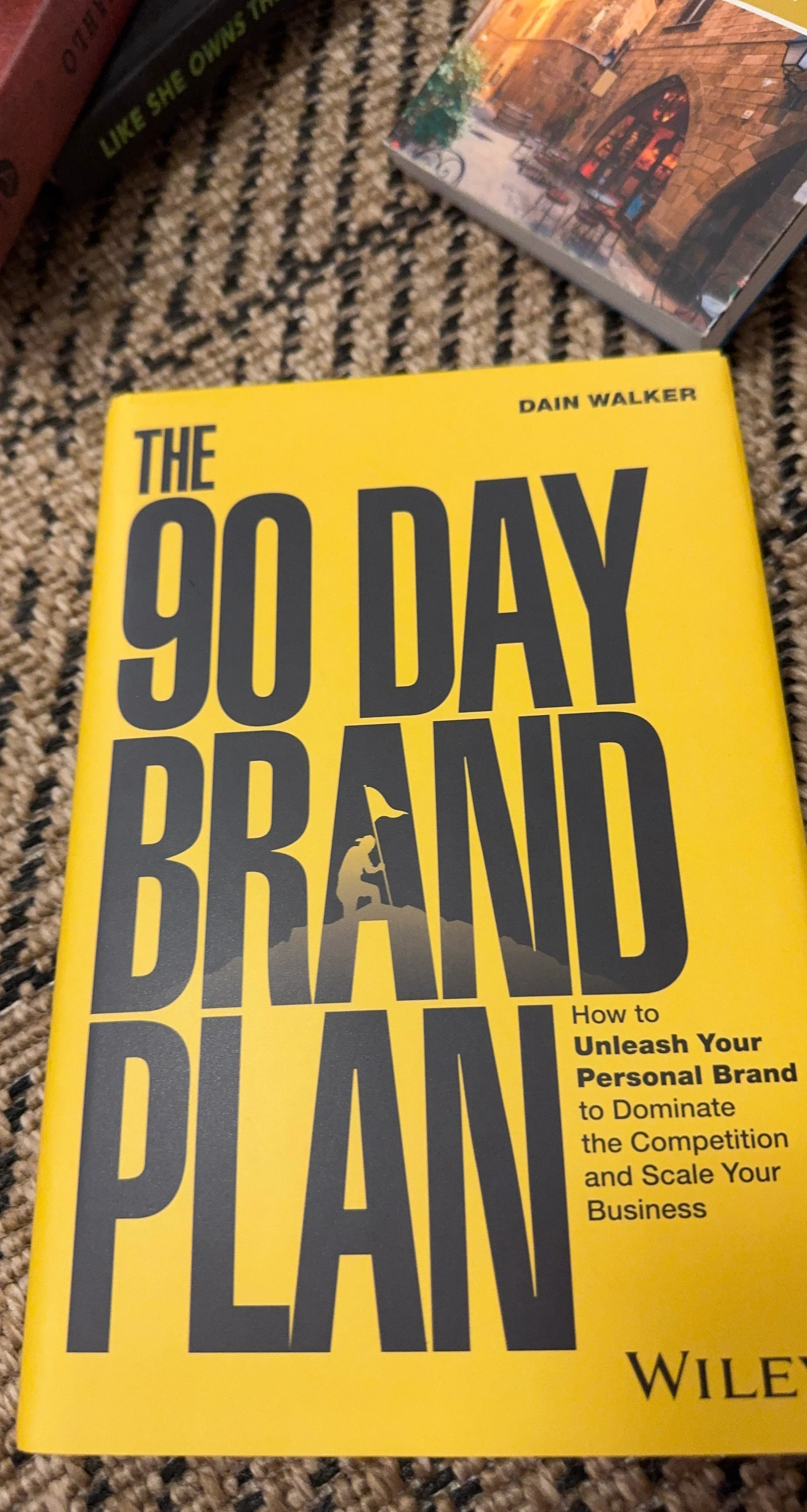The 90 Day Brand Plan by Dain Walker