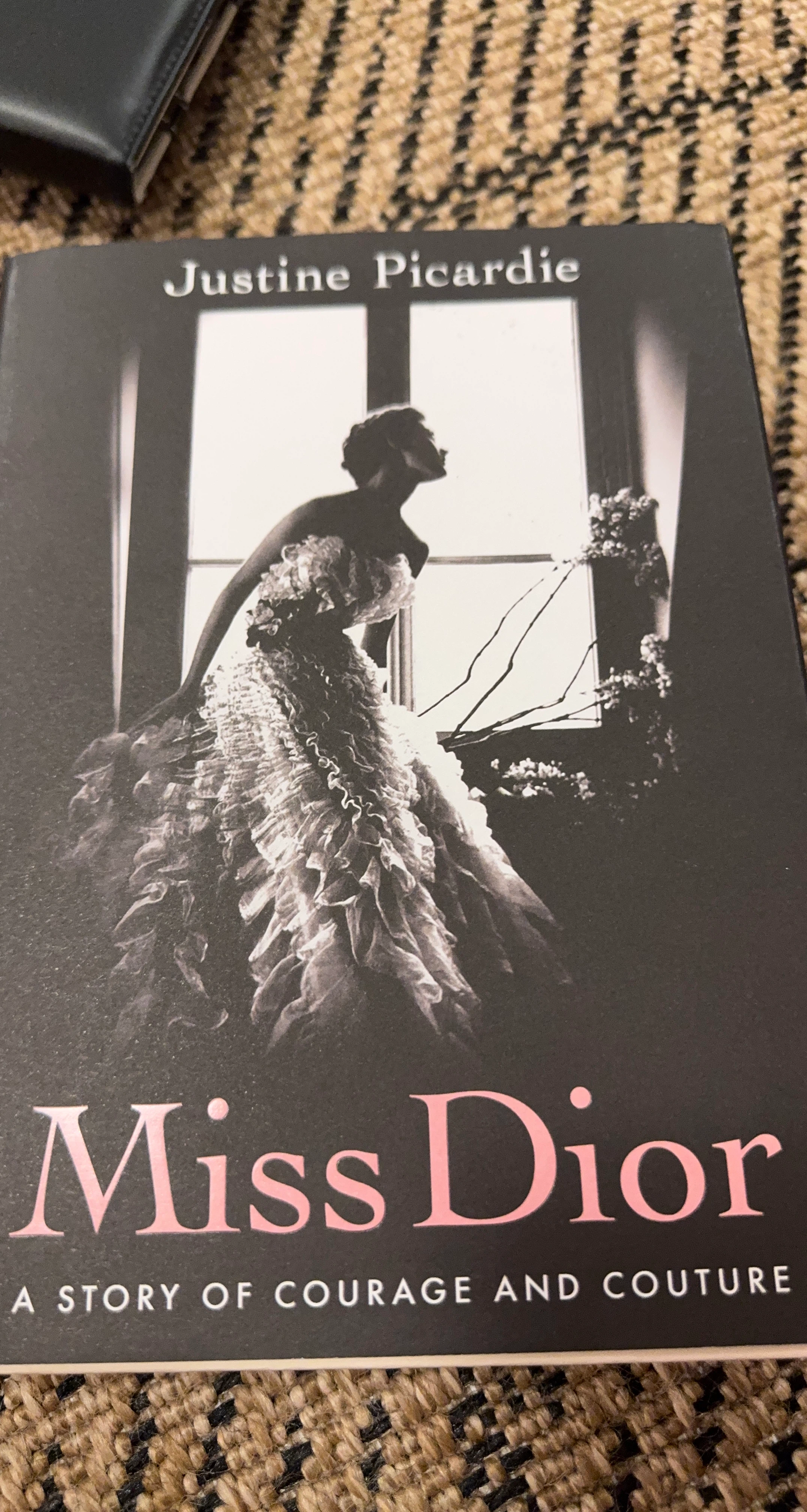 Miss Dior: A Story of Courage and Couture by Justine Picardie