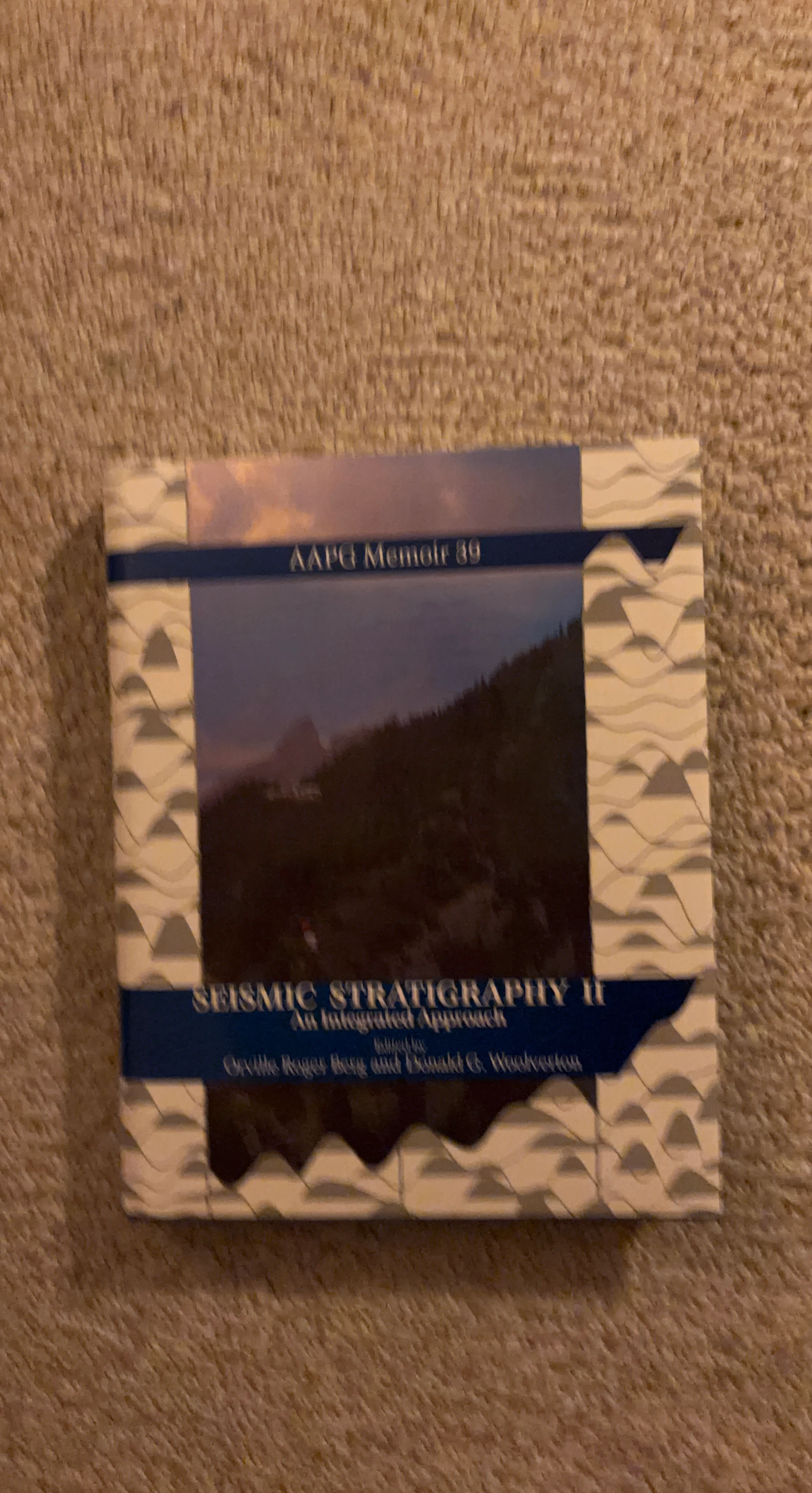 Seismic Stratigraphy II: An Integrated Approach (AAPG Memoir)
