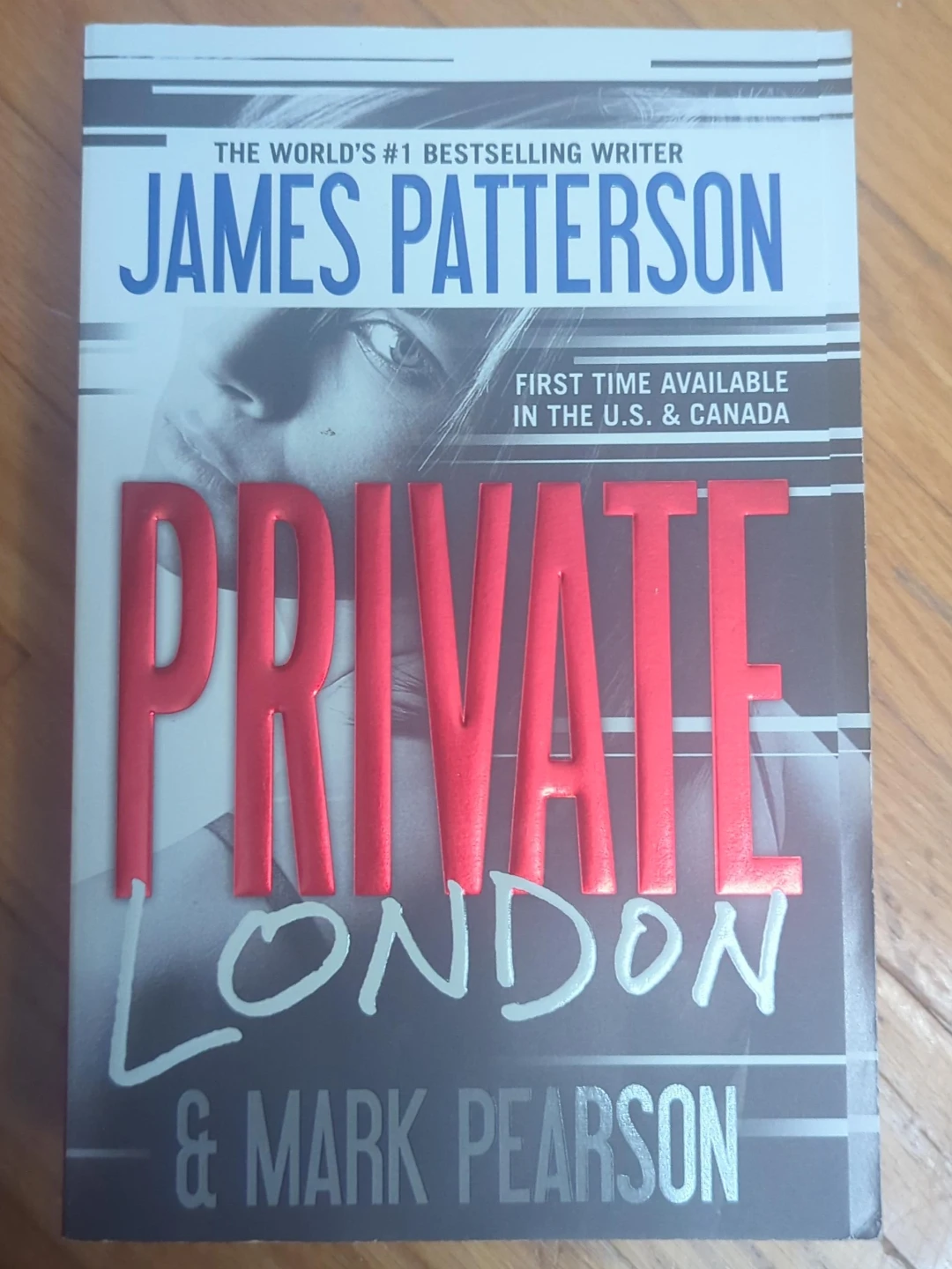 Private London by James Patterson and Mark Pearson