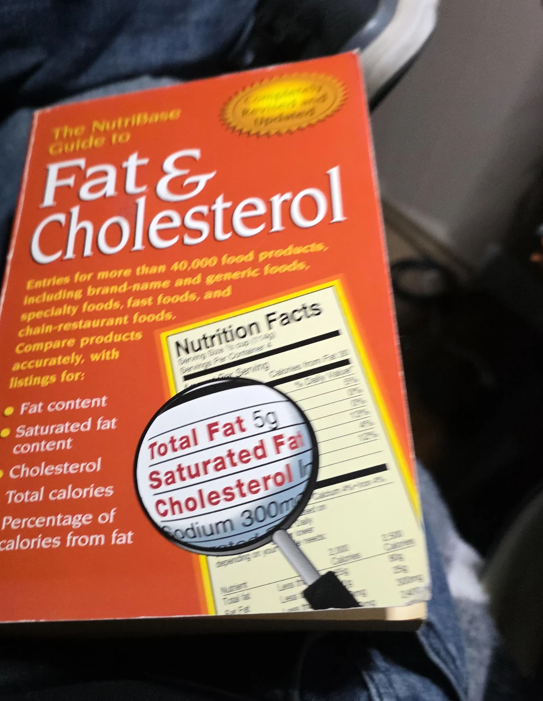 The NutriBase Guide to Fat & Cholesterol