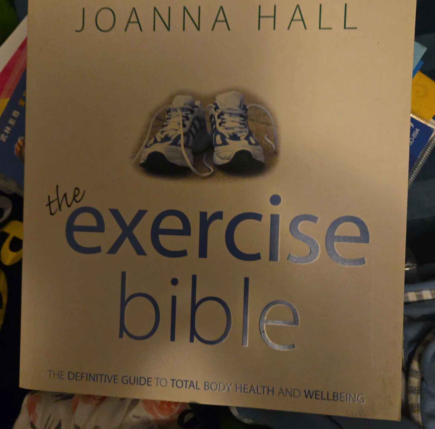 The Exercise Bible by Joanna Hall
