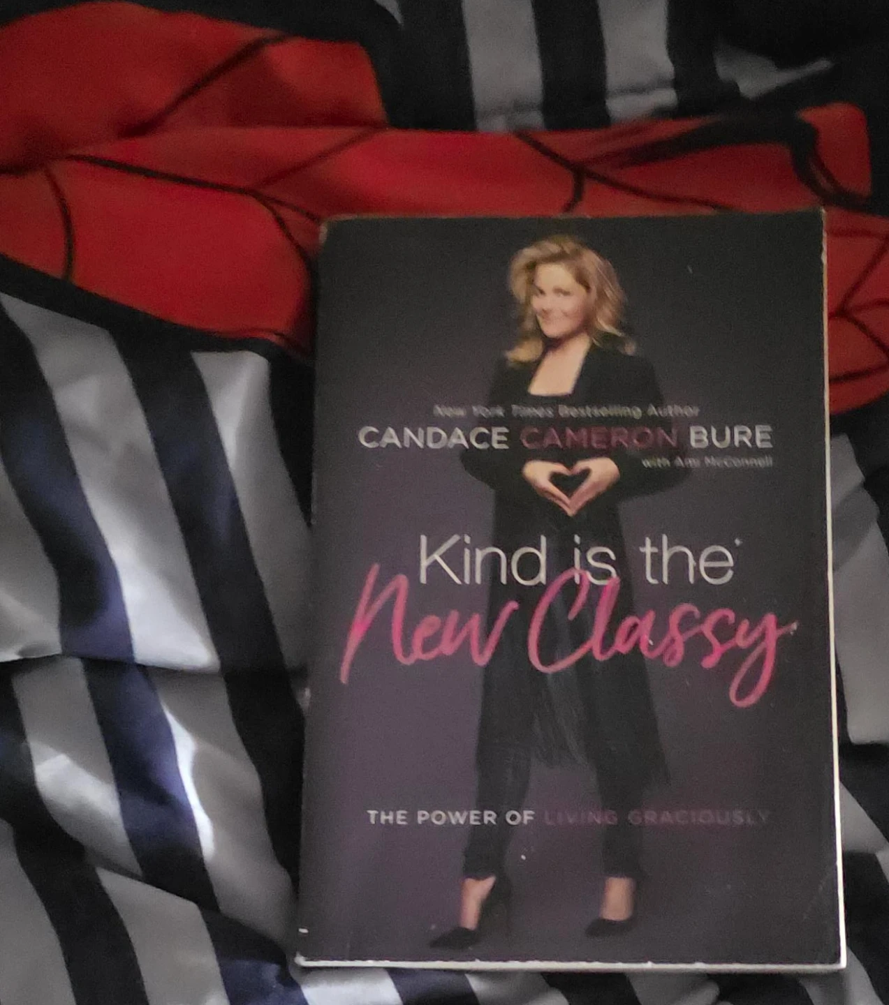 Kind is the New Classy by Candace Cameron Bure