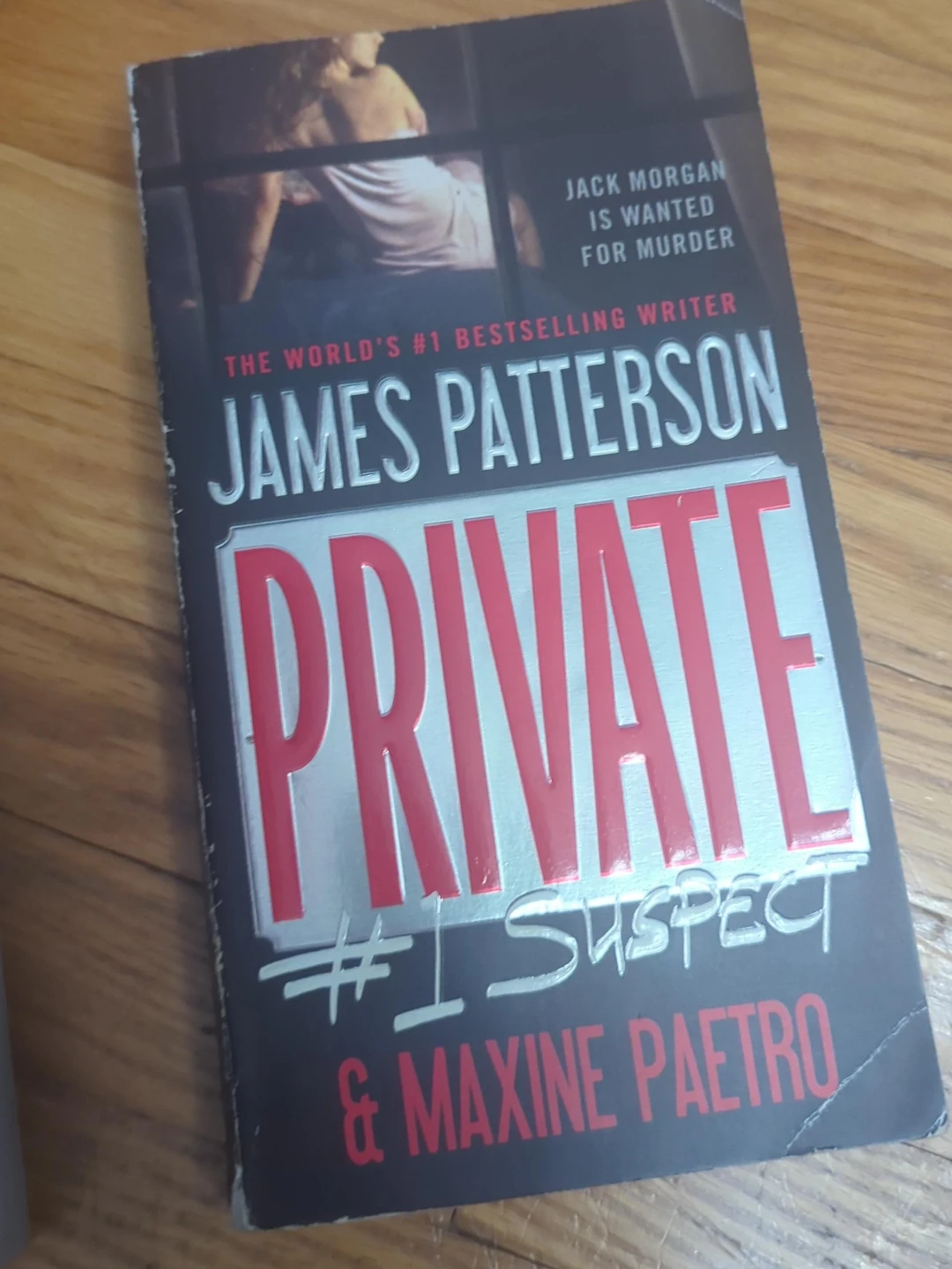 Private #1 Suspect by James Patterson and Maxine Paetro