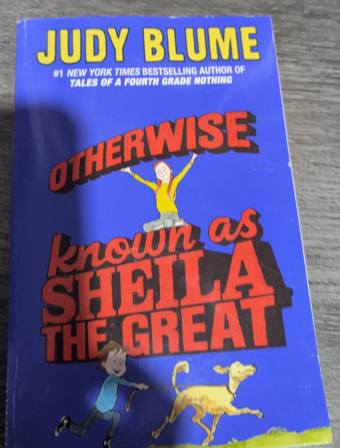 Otherwise Known as Sheila the Great by Judy Blume
