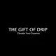 THE GIFT OF DRIP profile