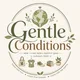 Gentle Conditions profile
