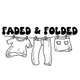 FADED AND FOLDED profile