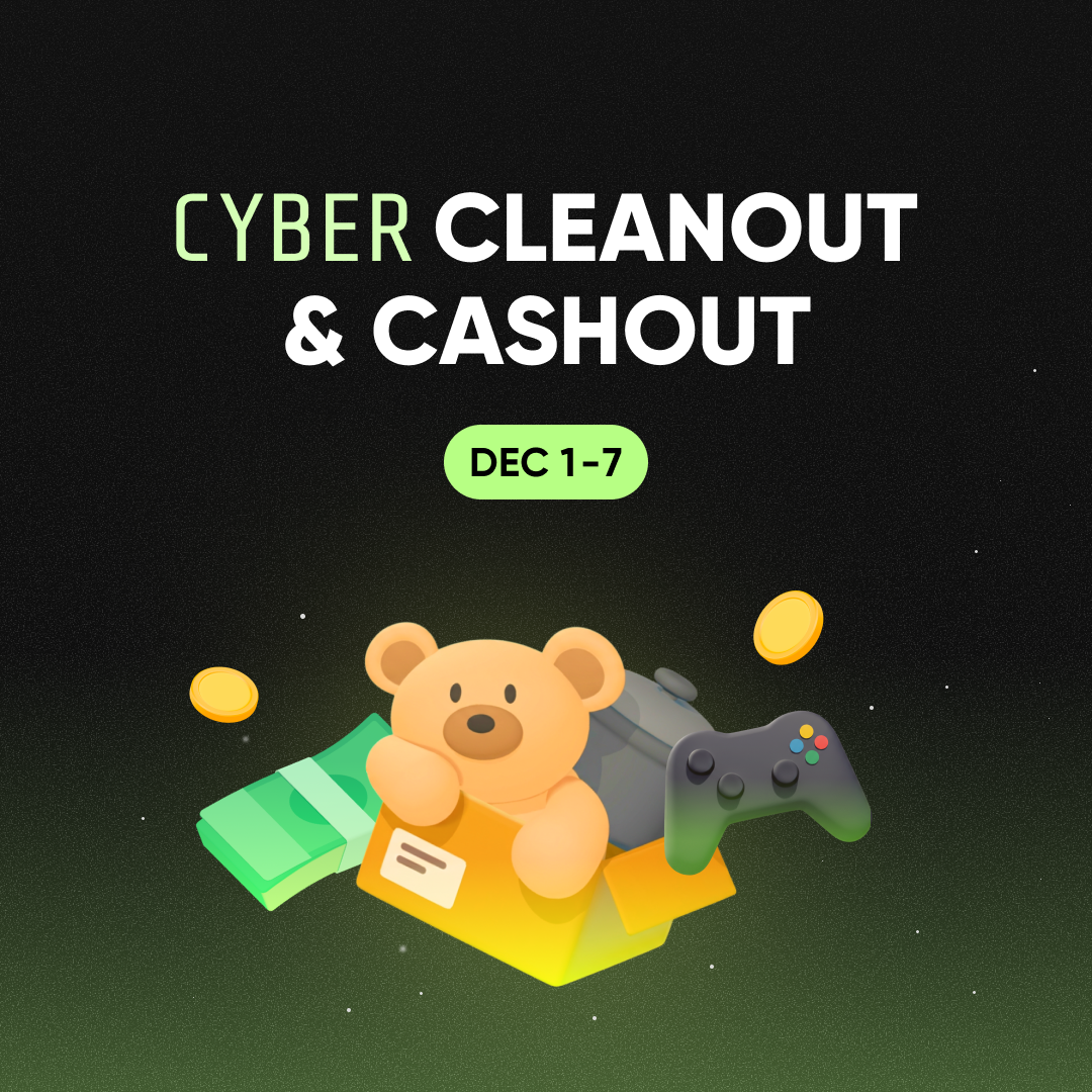 Cyber Cleanout & Cashout 💸♻️