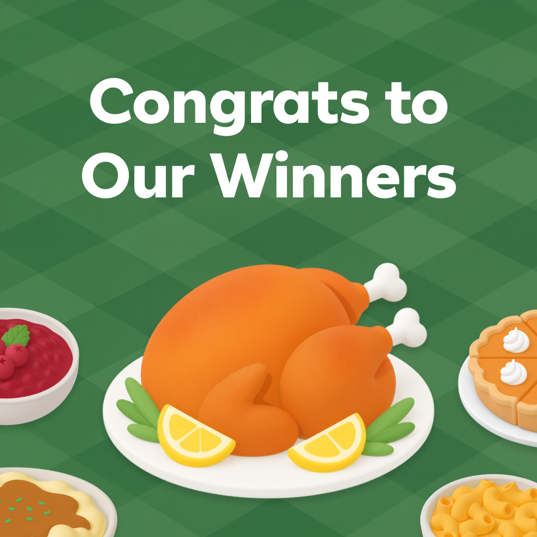 🦃 The Thanksgiving table is cleared, and we have our winners!